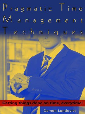 cover image of Pragmatic Time Management Techniques